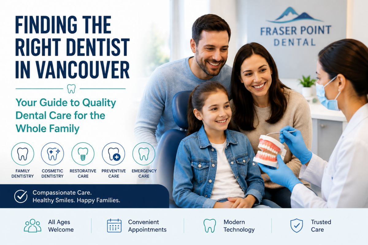 Family visiting a trusted dentist in Vancouver for quality dental care at Fraser Point Dental